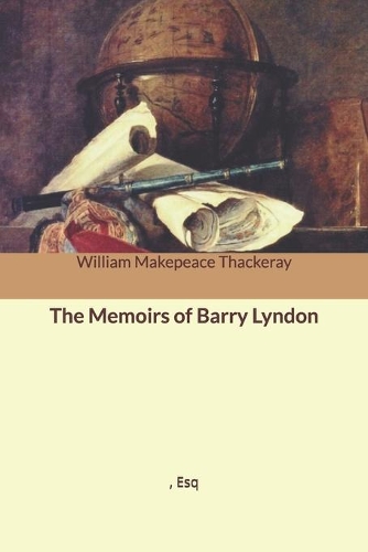 The Memoirs of Barry Lyndon, Esq.