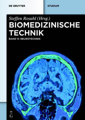 Biomedizinische Technik - Neurotechnik: Band 11
