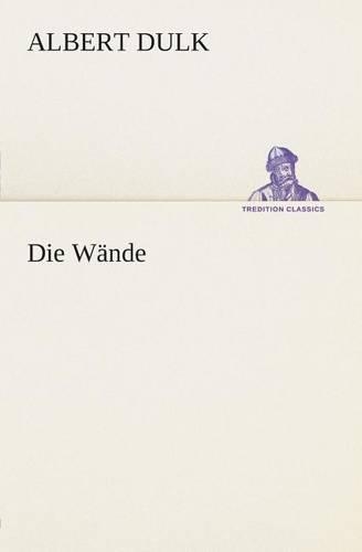 Die Wande