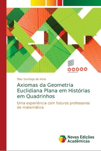 Axiomas da Geometria Euclidiana Plana em Histórias em Quadrinhos
