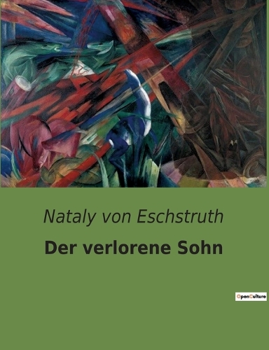 Der verlorene Sohn