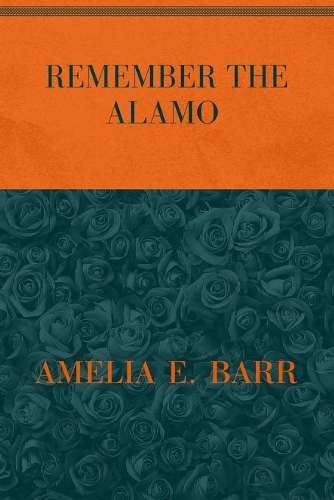 Remember the Alamo: Special Version