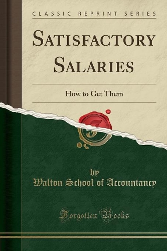 Satisfactory Salaries