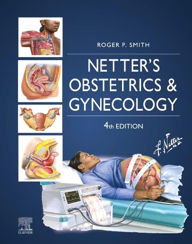 Netter's Obstetrics and Gynecology E-Book