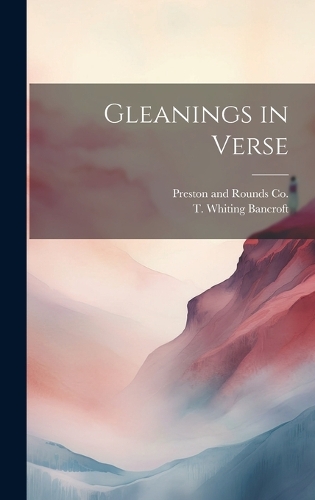 Gleanings in Verse