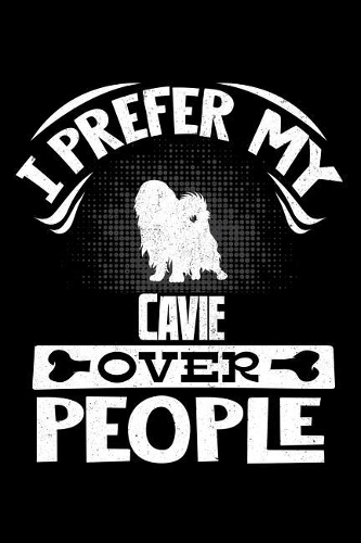 I Prefer My Cavie Over People
