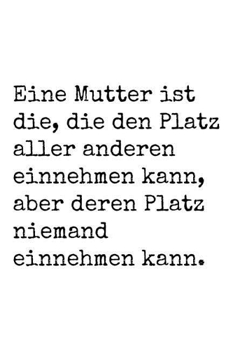 Mütter Sind Unersetzlich...