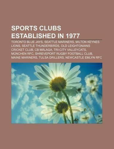 Sports Clubs Established in 1977