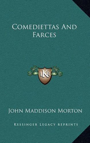 Comediettas and Farces: (English)