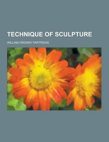 Technique of Sculpture
