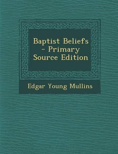 Baptist Beliefs