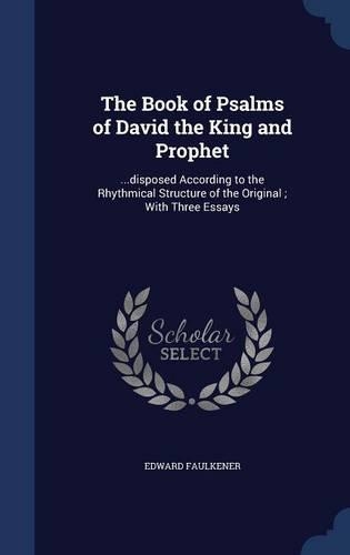 The Book of Psalms of David the King and Prophet