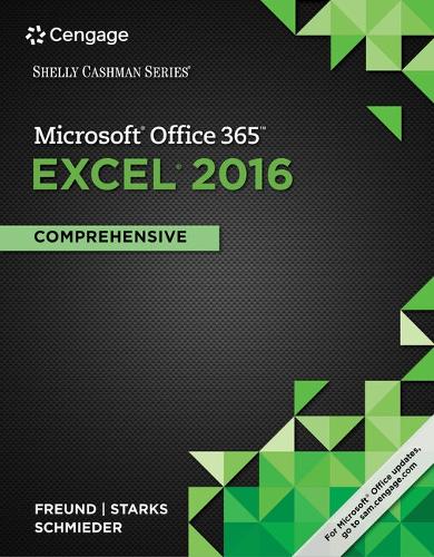 Bundle: Shelly Cashman Series Microsoft Office 365 & Excel 2016: Comprehensive + Shelly Cashman Series Microsoft Office 365 & Access 2016: Intermediate + Shelly Cashman Series Microsoft Office 365 & Word 2016: Intermediate + Lms Integrated Sam 365