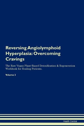 Reversing Angiolymphoid Hyperplasia