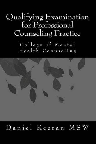 Qualifying Examination for Professional Counseling Practice
