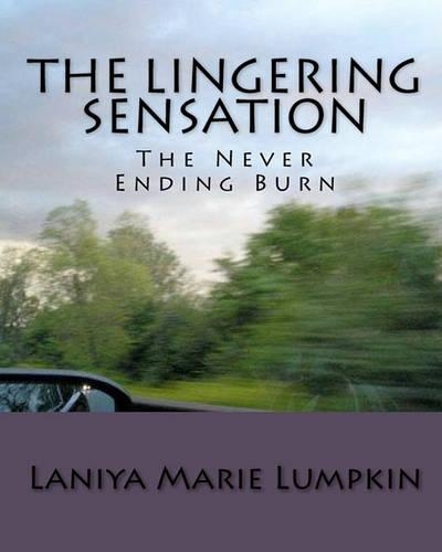 The Lingering Sensation