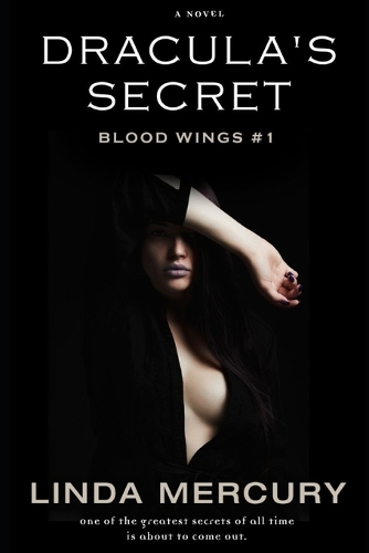 Dracula's Secret: (1 Blood Wings)