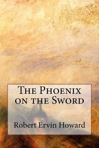 The Phoenix on the Sword