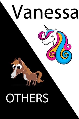 Vanessa VS OTHERS ( unicorn )