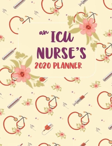 An ICU Nurse's 2020 Planner