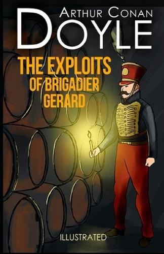 The Exploits of Brigadier Gerard Illustrated