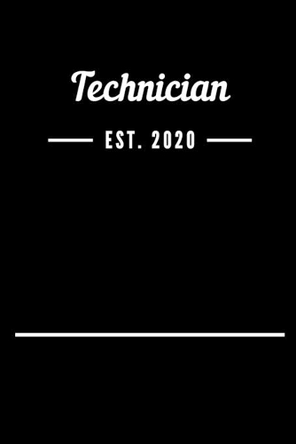 Technician EST. 2020
