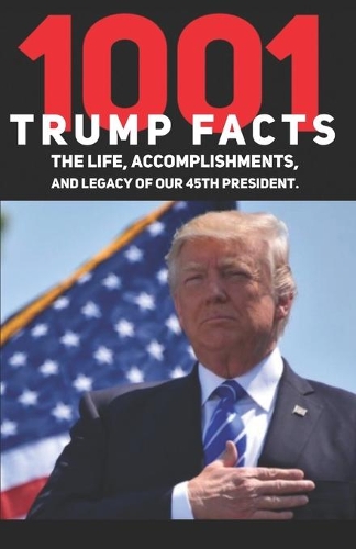 1001 Donald Trump Facts