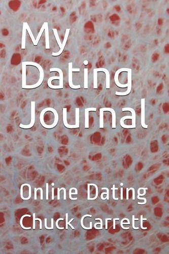 My Dating Journal: Online Dating