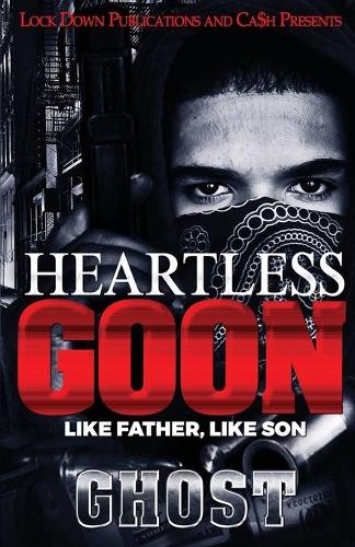 Heartless Goon: Like Father, Like Son(1 Heartless Goon)