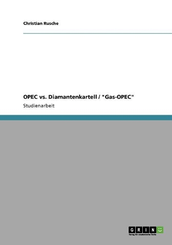 OPEC vs. Diamantenkartell / 