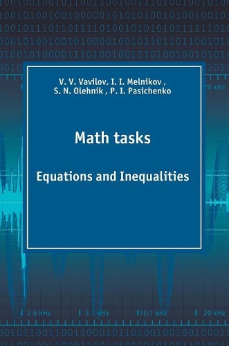 Math tasks. Equations and Inequalities