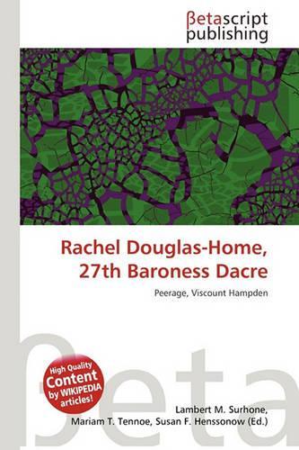 Rachel Douglas-Home, 27th Baroness Dacre