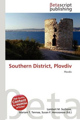 Southern District, Plovdiv