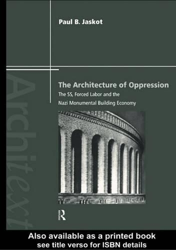 The Architecture of Oppression