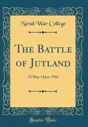 The Battle of Jutland