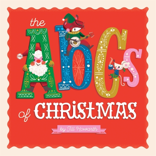 The ABCs of Christmas: (English)