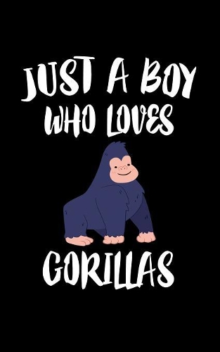 Just A Boy Who Loves Gorillas
