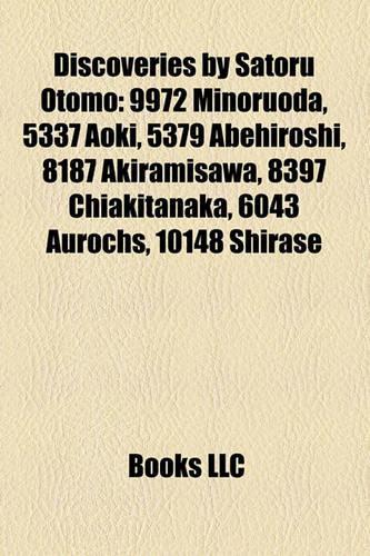 Discoveries by Satoru Otomo