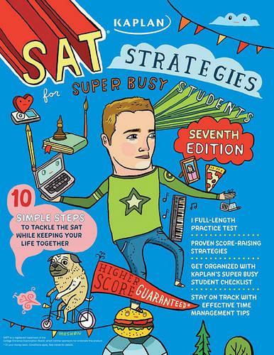 Kaplan SAT Strategies for Super Busy Students