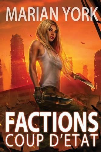 Factions Coup D'Etat: (English)