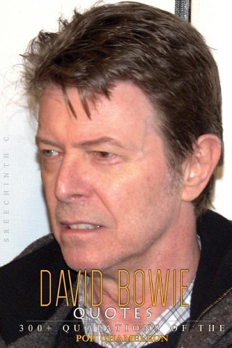 David Bowie Quotes