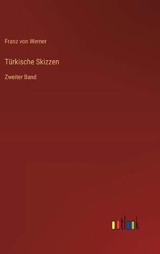 Türkische Skizzen