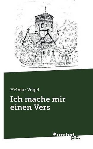 Ich Mache Mir Einen Vers