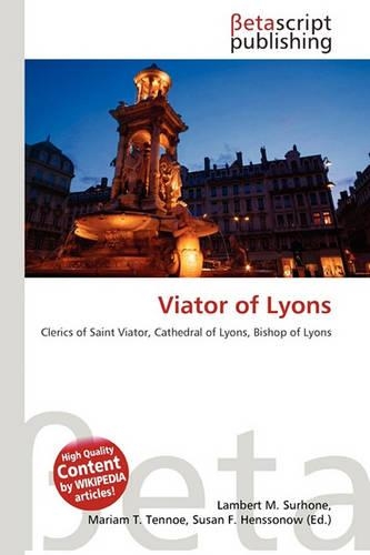 Viator of Lyons: (English)