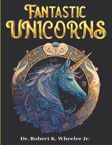Fantastic Unicorns
