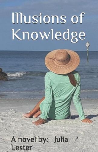 Illusions of Knowledge