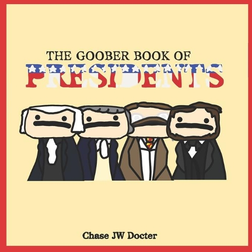 The Goober book of Presidents!