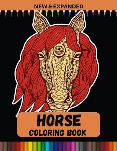 Horse Coloring Book (New & Expanded)