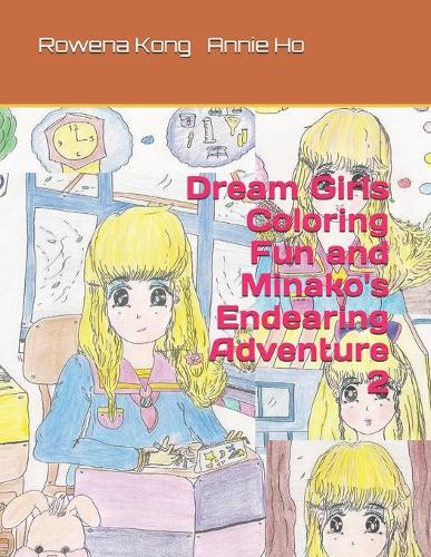 Dream Girls Coloring Fun and Minako's Endearing Adventure 2