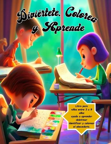 Diviértete, Colorea y Aprende